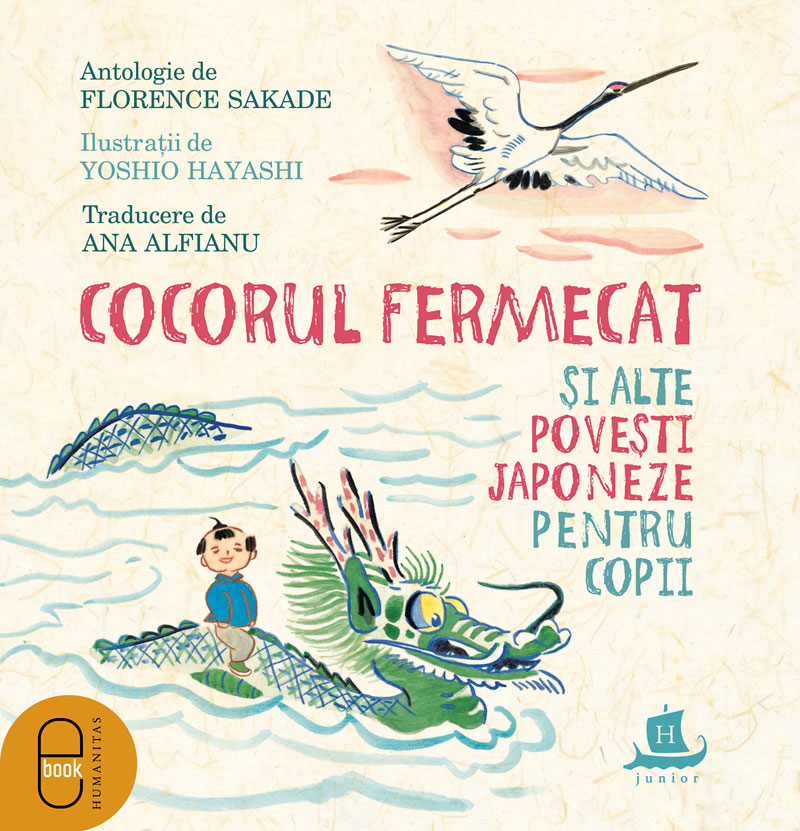Cocorul fermecat și alte povești japoneze pentru copii